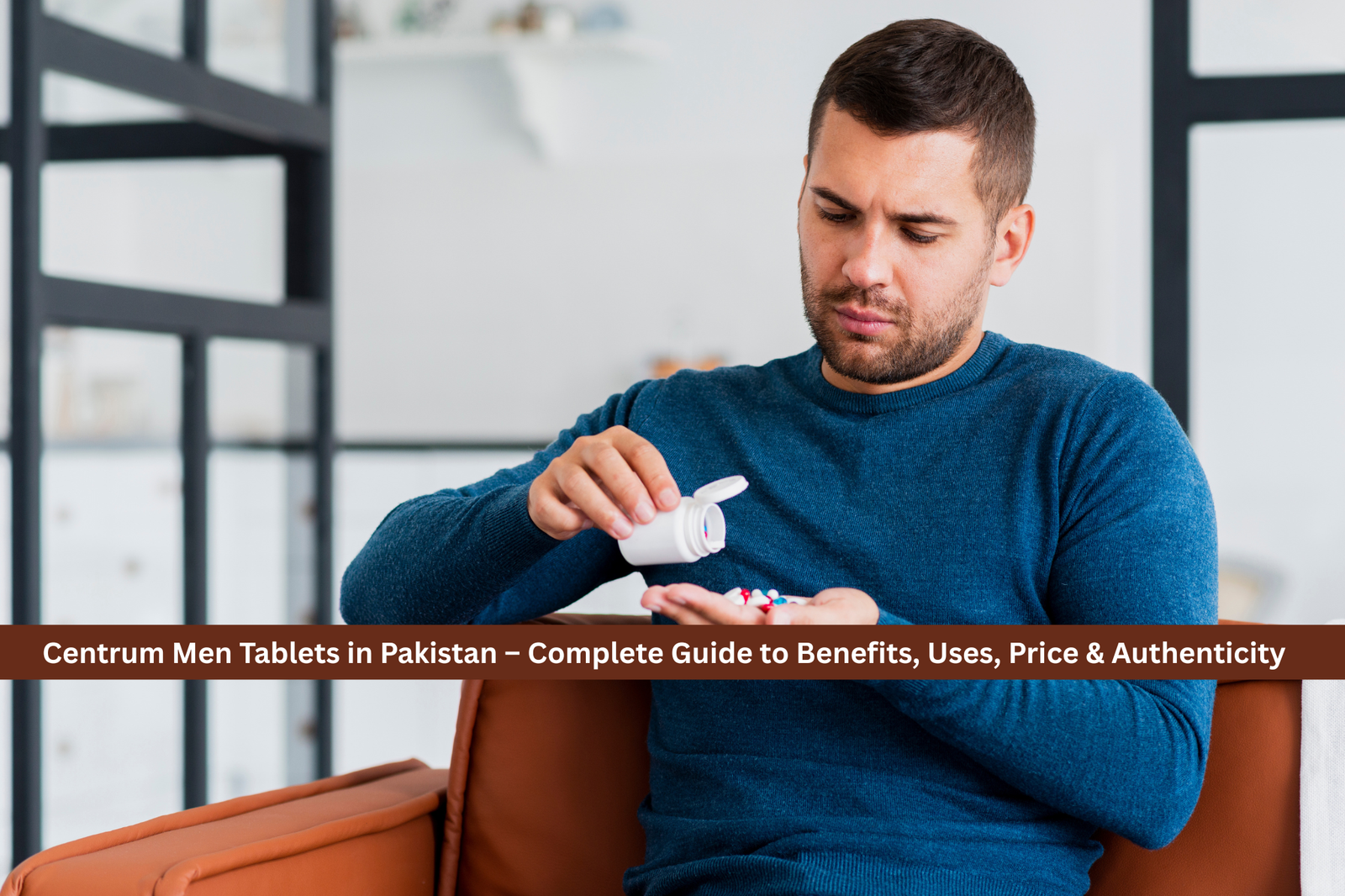 Centrum Men tablets in Pakistan